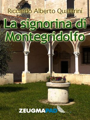 cover image of La signorina di Montegridolfo